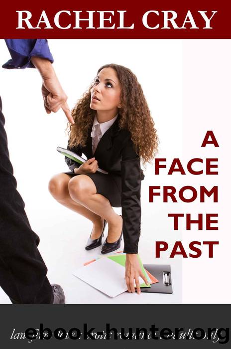 A Face from the Past by Rachel Cray