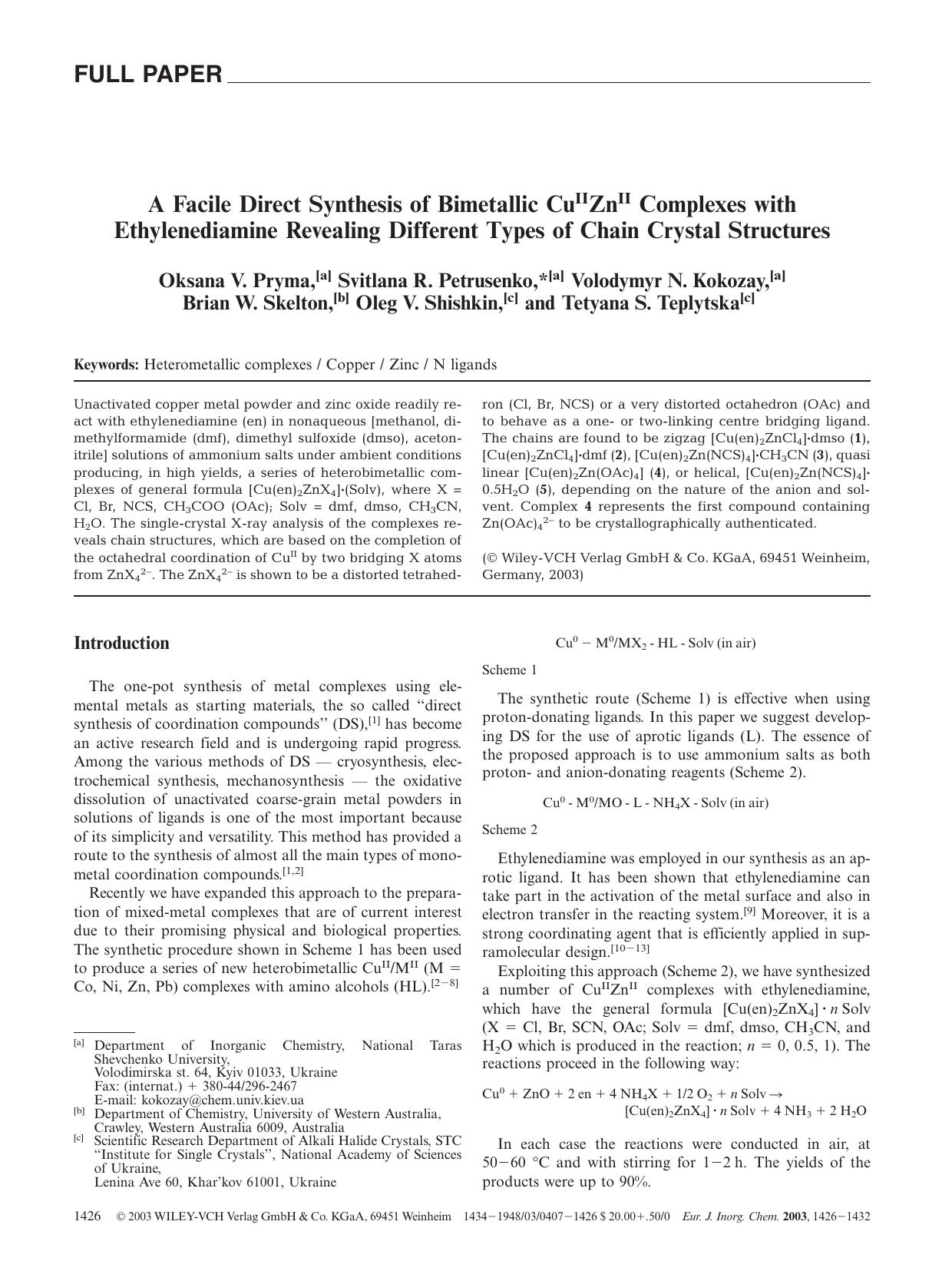 A Facile Direct Synthesis of Bimetallic CuIIZnII Complexes with Ethylenediamine Revealing Different Types of Chain Crystal Structures by Unknown