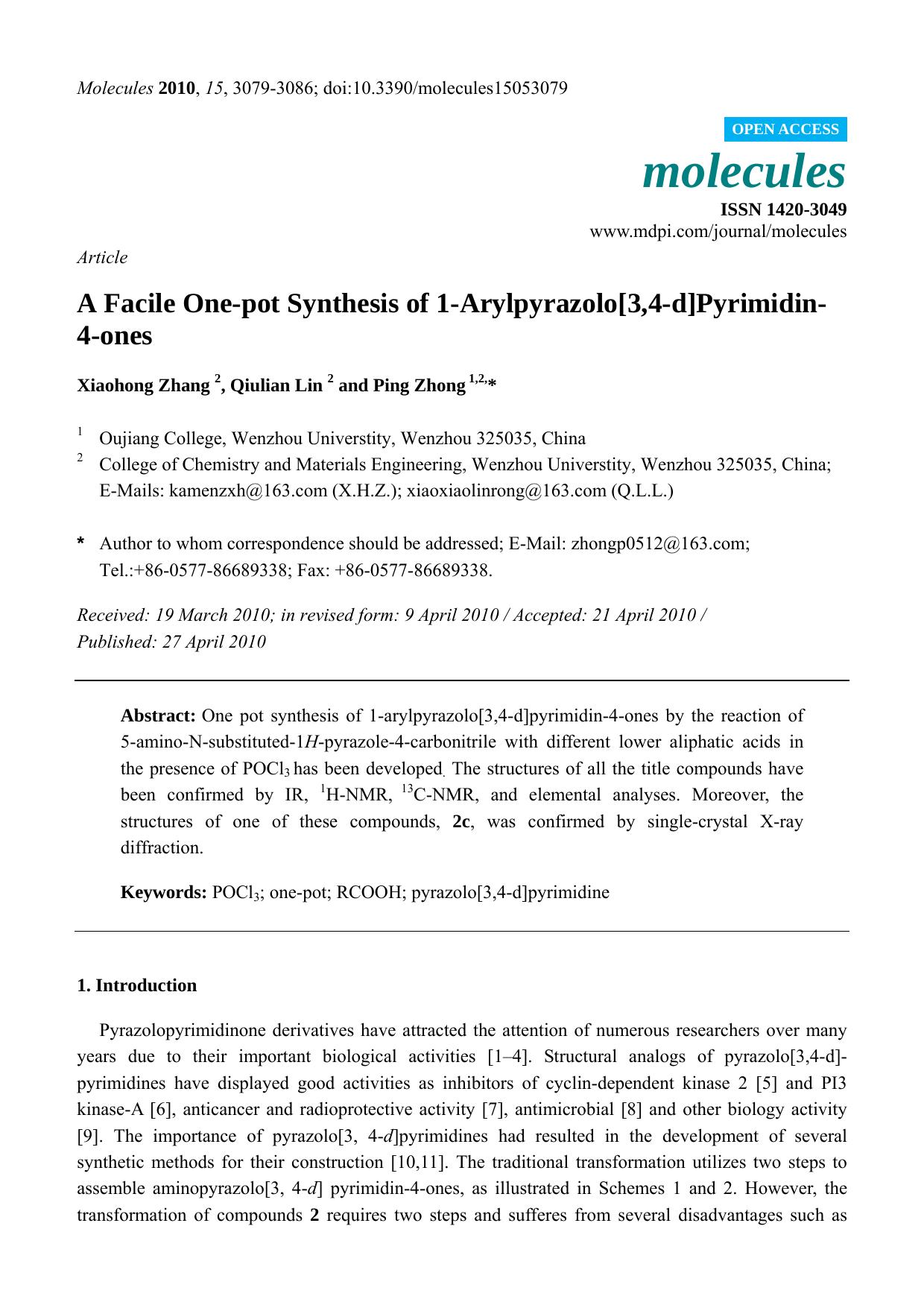 A Facile One-pot Synthesis of 1-Arylpyrazolo[3,4-d]Pyrimidin- 4-ones by Xiaohong Zhang & Qiulian Lin & Ping Zhong