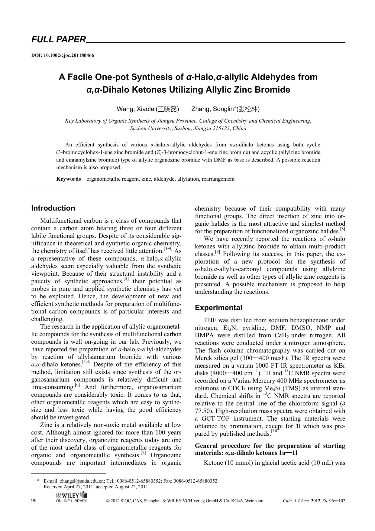 A Facile Onepot Synthesis of Halo,allylic Aldehydes from ,Dihalo Ketones Utilizing Allylic Zinc Bromide by uy