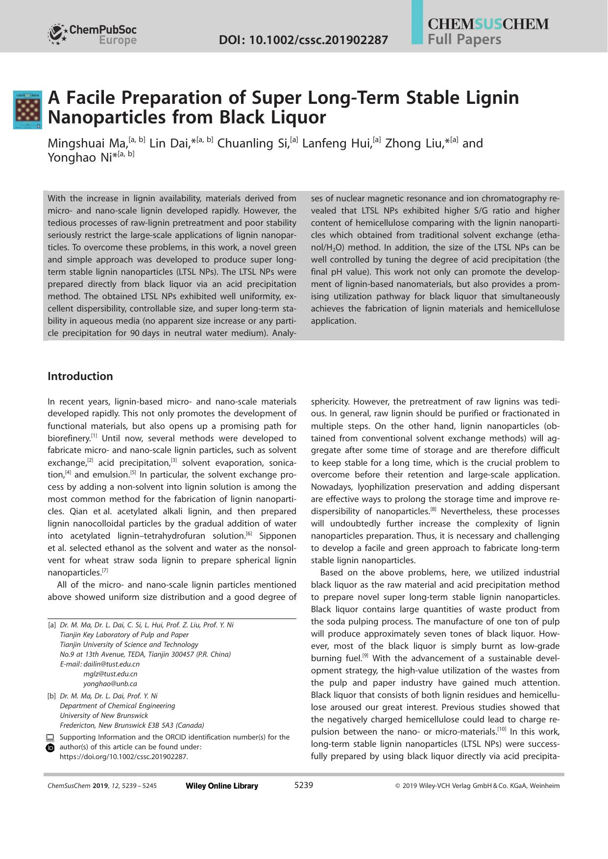 A Facile Preparation of Super LongâTerm Stable Lignin Nanoparticles from Black Liquor by Unknown