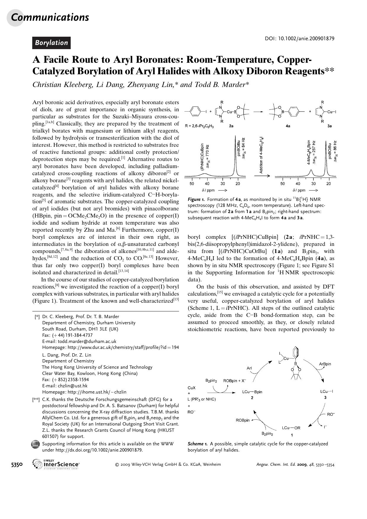 A Facile Route to Aryl Boronates: Room-Temperature, Copper-Catalyzed Borylation of Aryl Halides with Alkoxy Diboron Reagents by Unknown