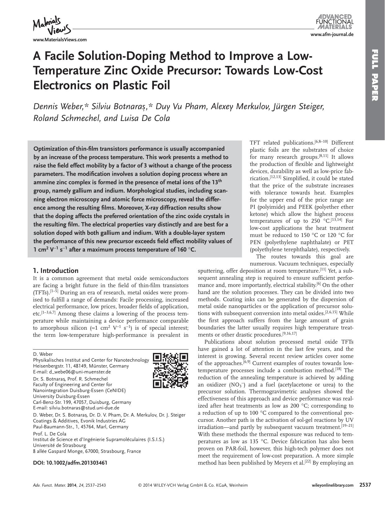 A Facile SolutionDoping Method to Improve a LowTemperature Zinc Oxide Precursor: Towards LowCost Electronics on Plastic Foil by s-w-270