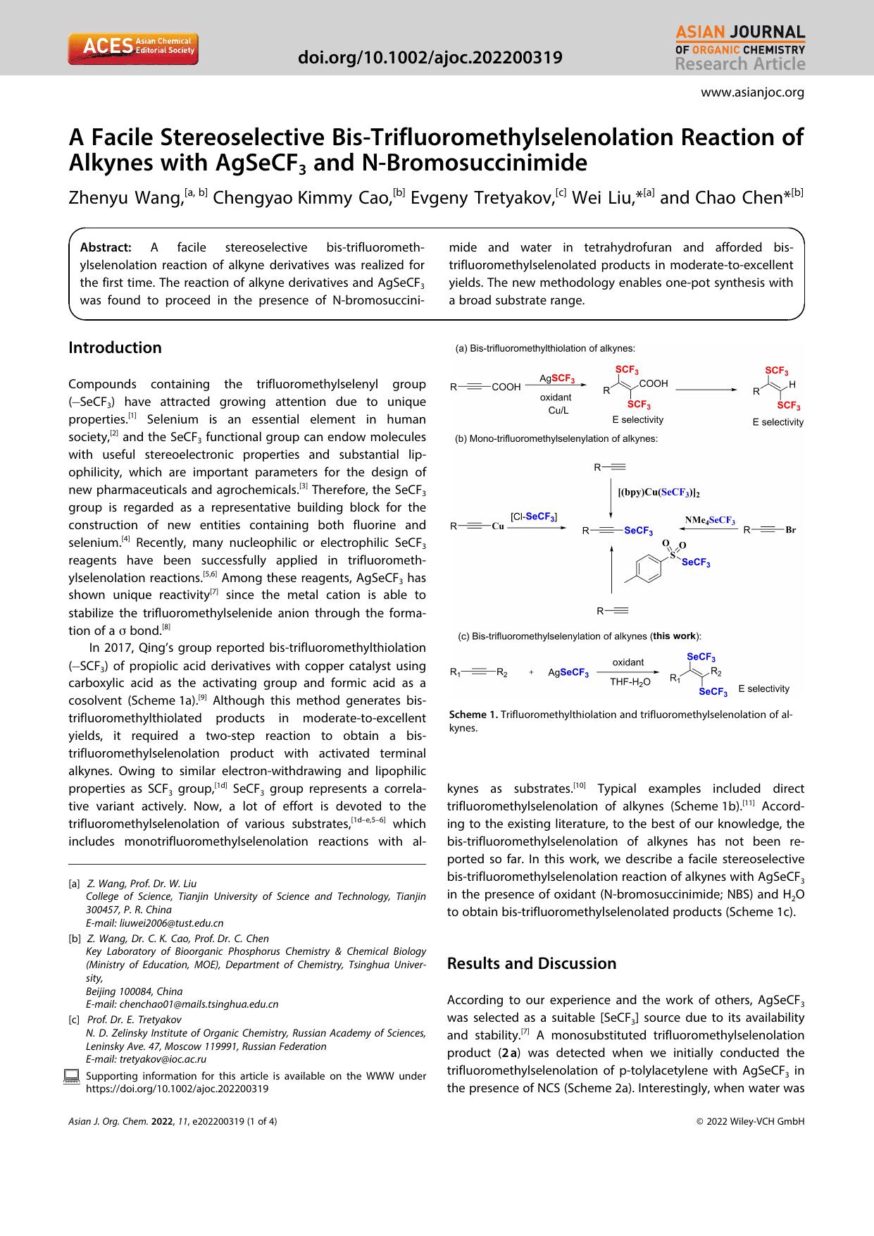 A Facile Stereoselective BisâTrifluoromethylselenolation Reaction of Alkynes with AgSeCF3 and NâBromosuccinimide by Unknown