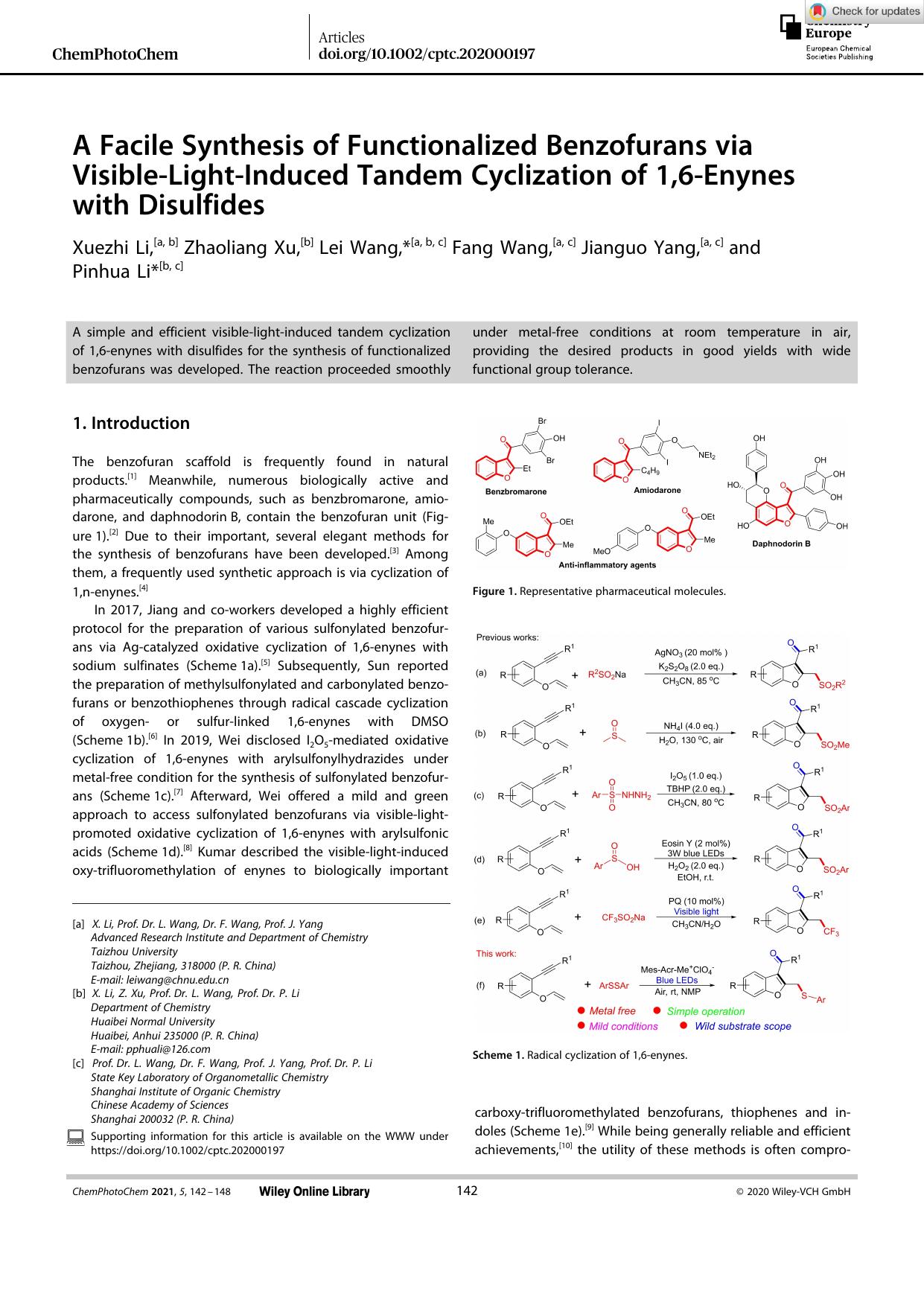 A Facile Synthesis of Functionalized Benzofurans via VisibleâLightâInduced Tandem Cyclization of 1,6âEnynes with Disulfides by Unknown