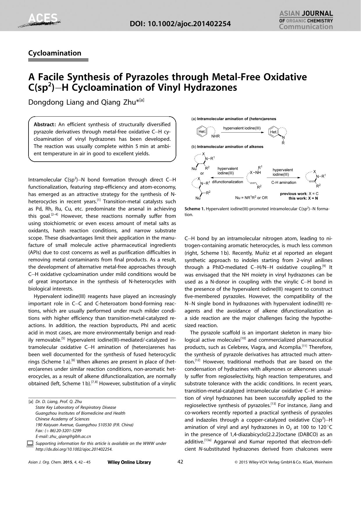 A Facile Synthesis of Pyrazoles through MetalFree Oxidative C(sp2)H Cycloamination of Vinyl Hydrazones by Unknown