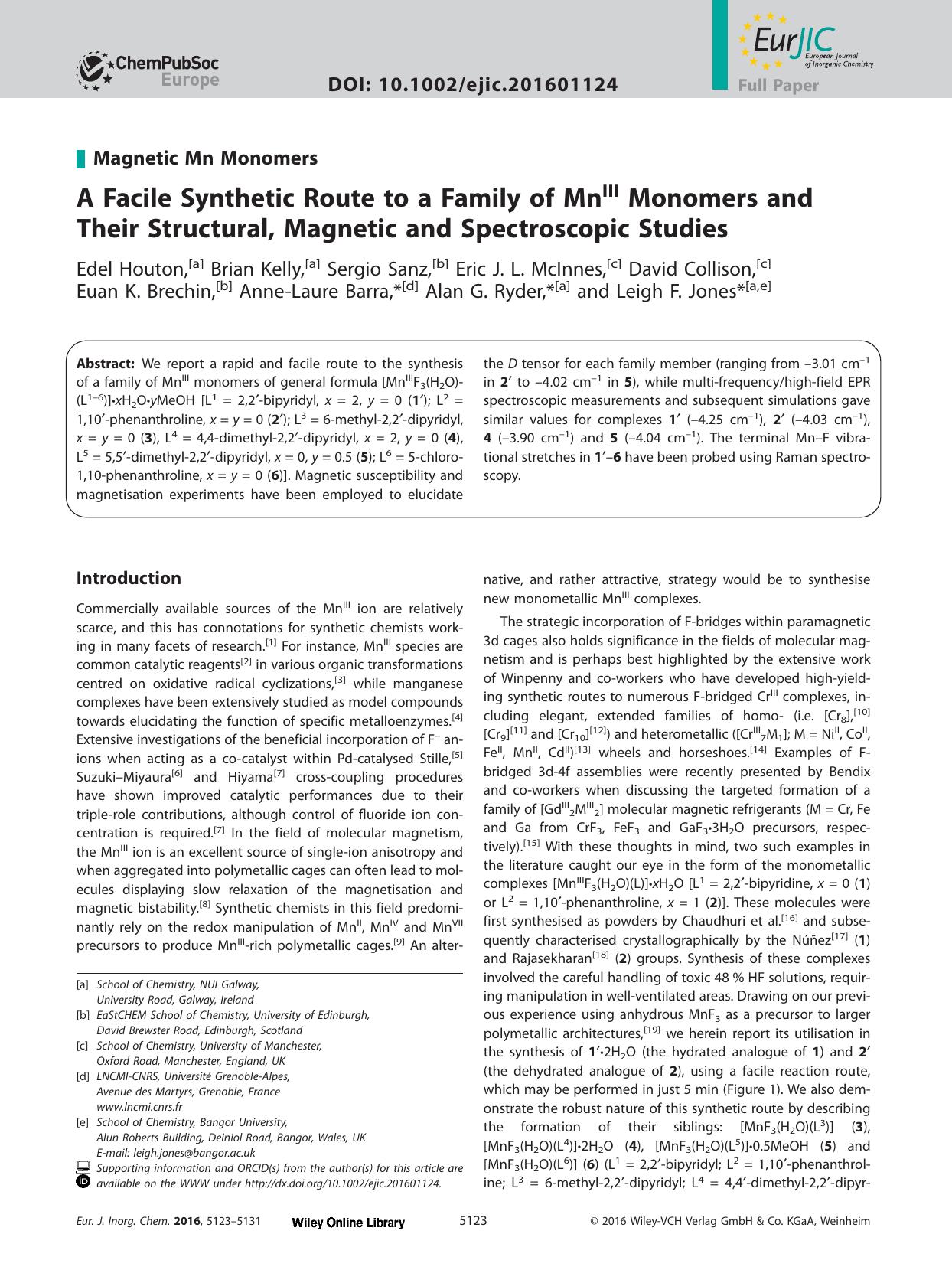 A Facile Synthetic Route to a Family of Mn<sup>III<sup> Monomers and Their Structural, Magnetic and Spectroscopic Studies by Unknown