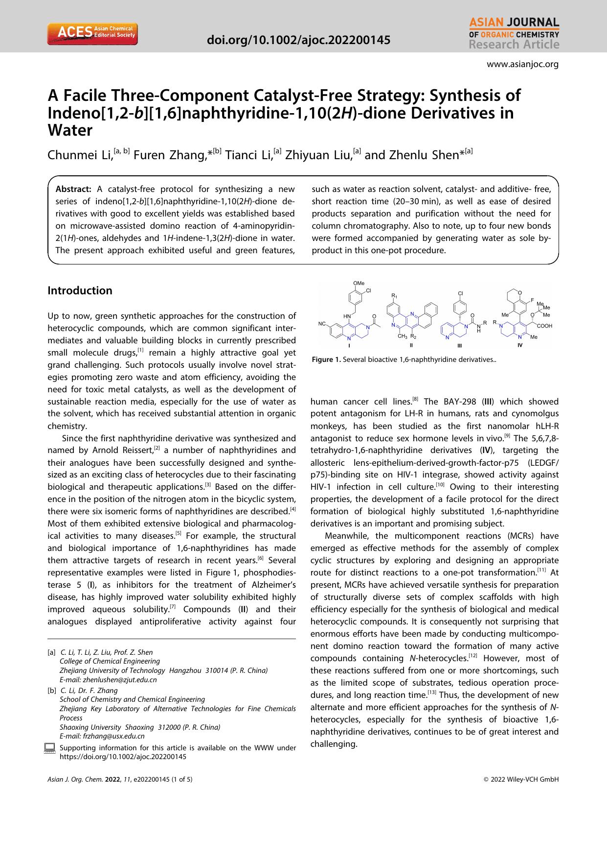 A Facile ThreeâComponent CatalystâFree Strategy: Synthesis of Indeno[1,2âb][1,6]naphthyridineâ1,10(2H)âdione Derivatives in Water by Unknown