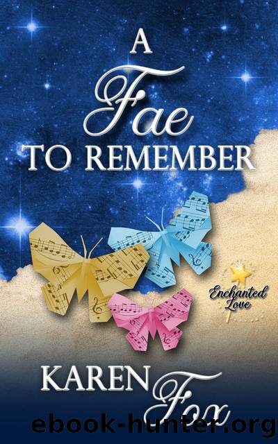 A Fae to Remember by Karen Fox