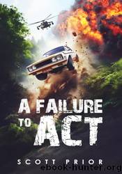 A Failure to Act by Scott Prior