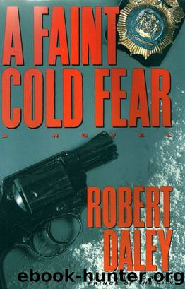 A Faint Cold Fear by Robert Daley