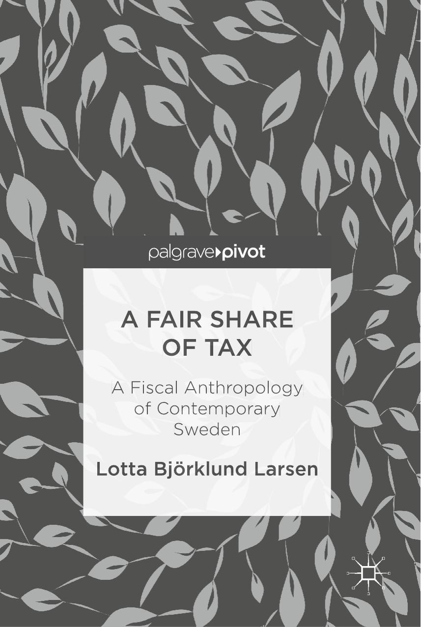 A Fair Share of Tax by Lotta Björklund Larsen