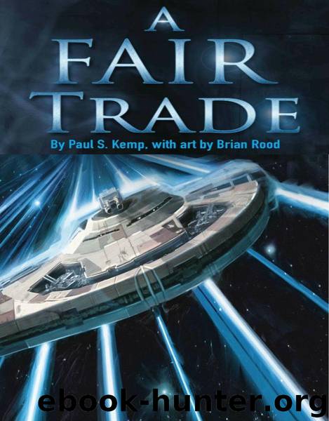 A Fair Trade # Paul S. Kemp 41 ABY by Star Wars