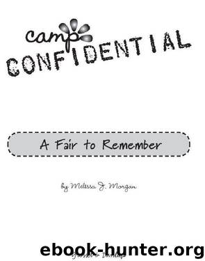 A Fair to Remember #13 by Melissa J. Morgan