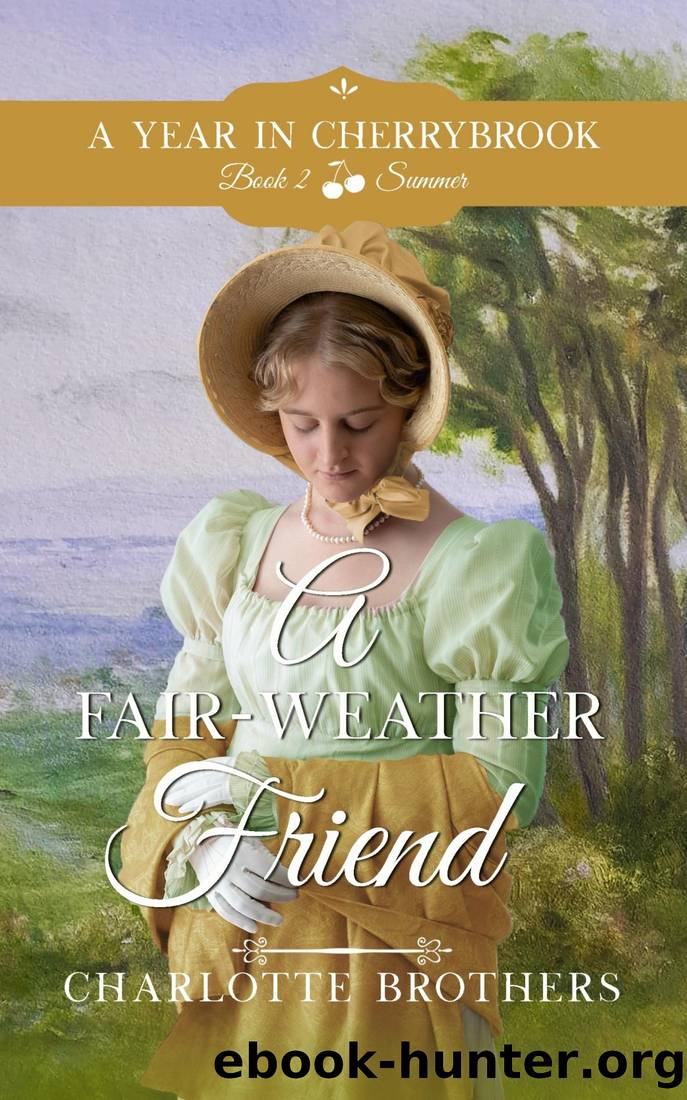 A Fair-Weather Friend by Charlotte Brothers