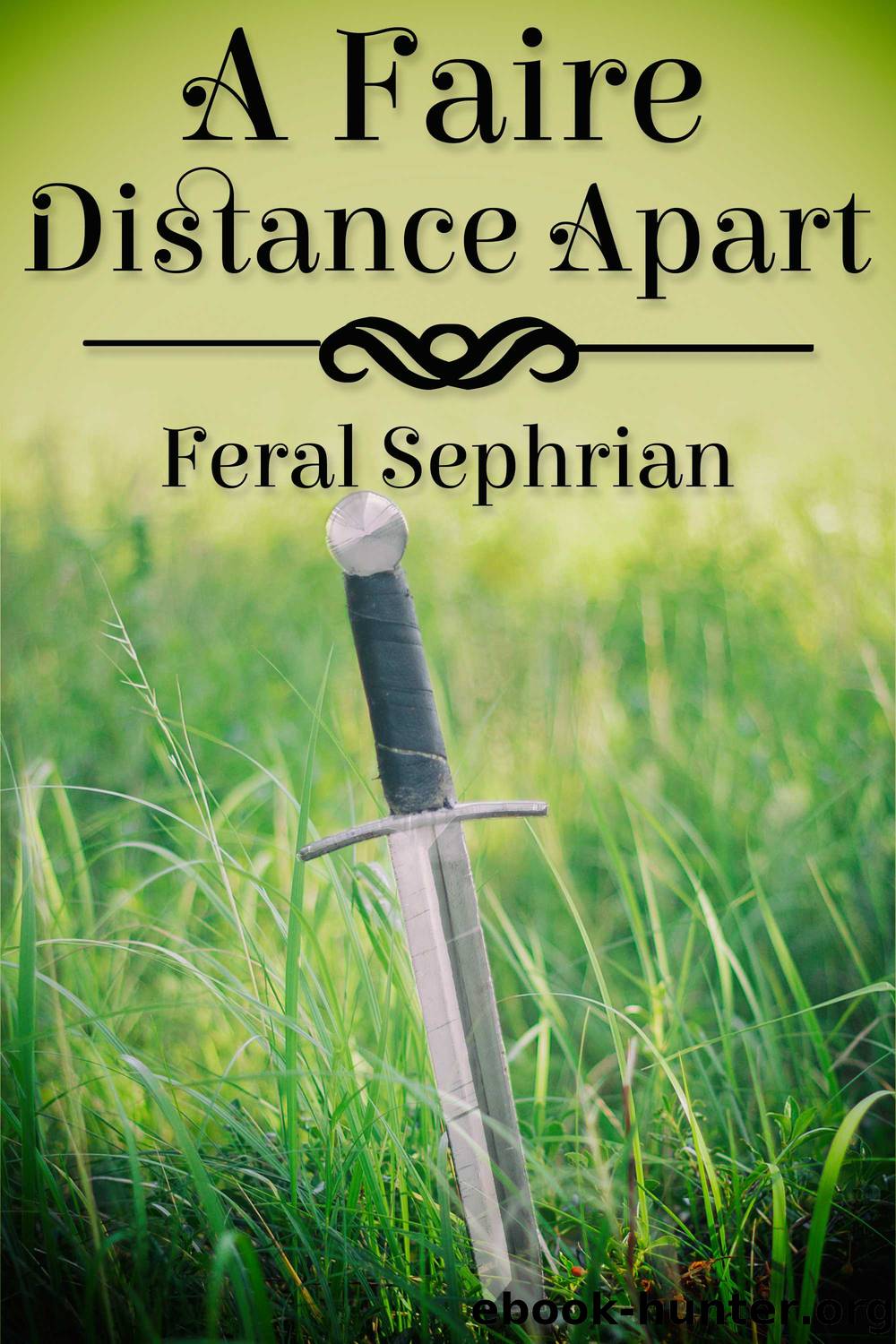 A Faire Distance Apart by Feral Sephrian