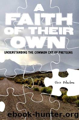 A Faith of Their Own by Chris Folmsbee