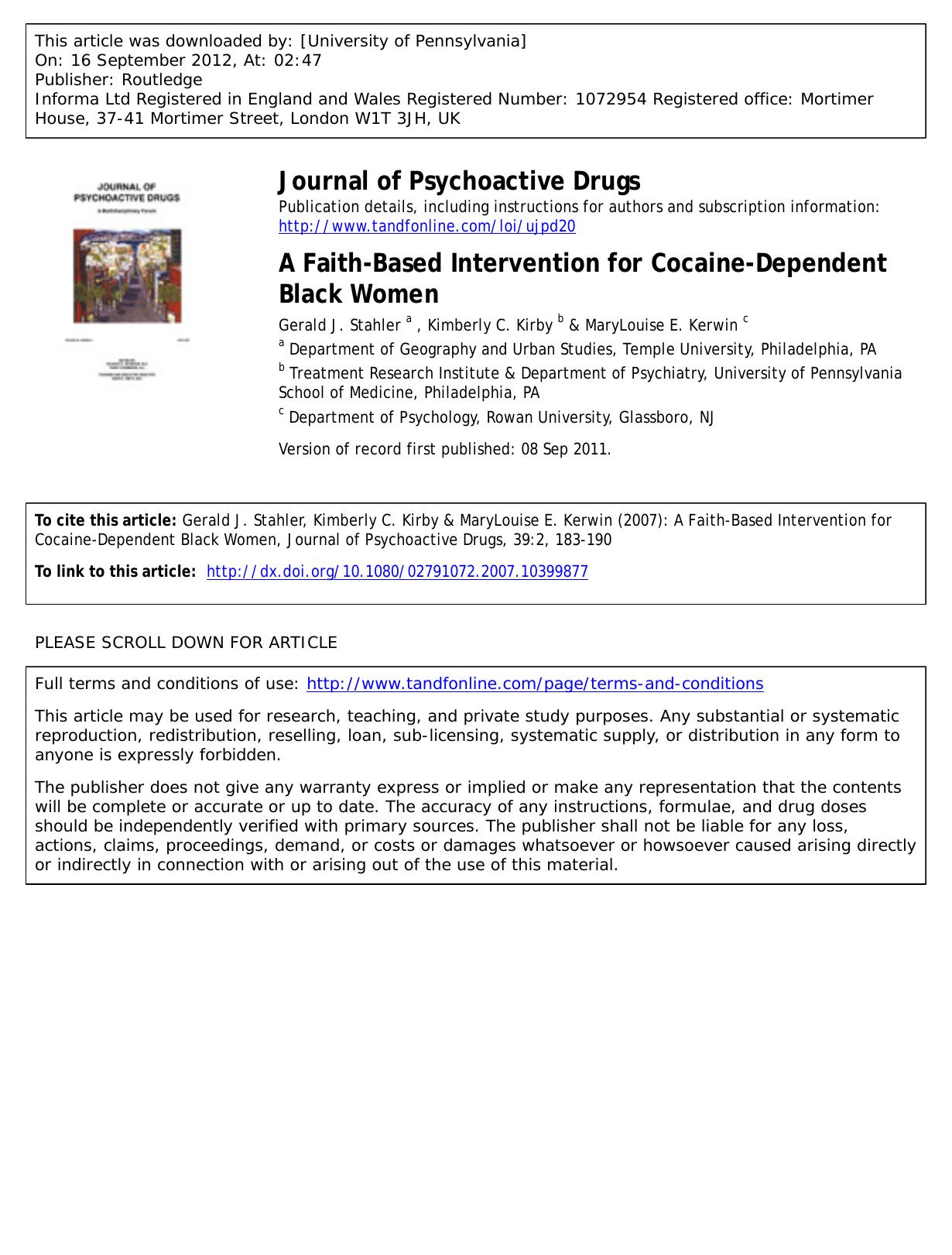 A Faith-Based Intervention for Cocaine-Dependent Black Women by Gerald J. Stahler a jstahler@temple.edu Kimberly C. Kirby b & MaryLouise E. Kerwin c