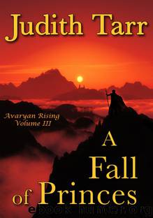 A Fall of Princes by Judith Tarr