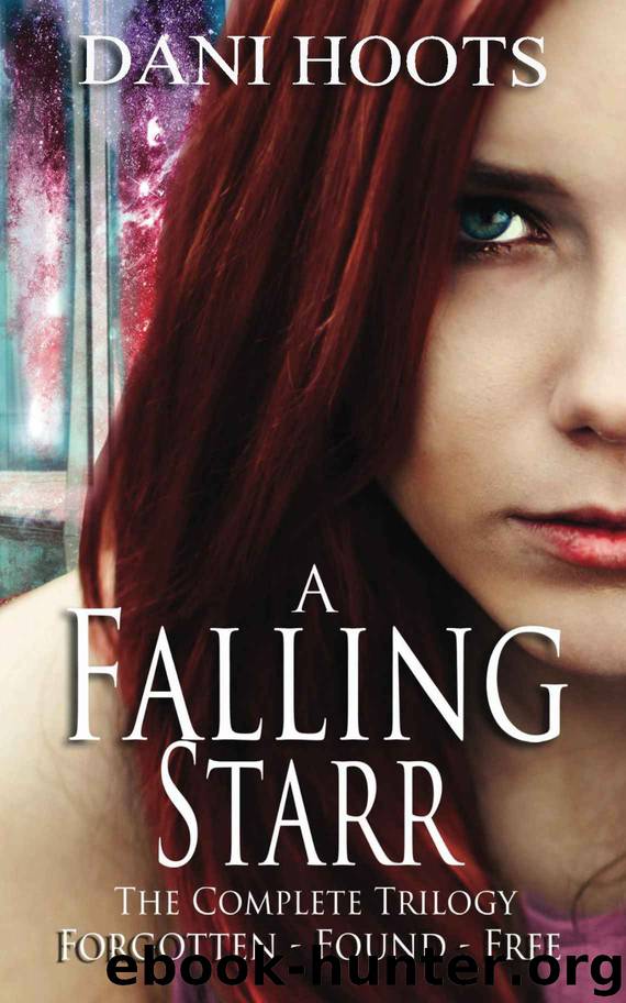 A Falling Starr: The Complete Trilogy by Dani Hoots