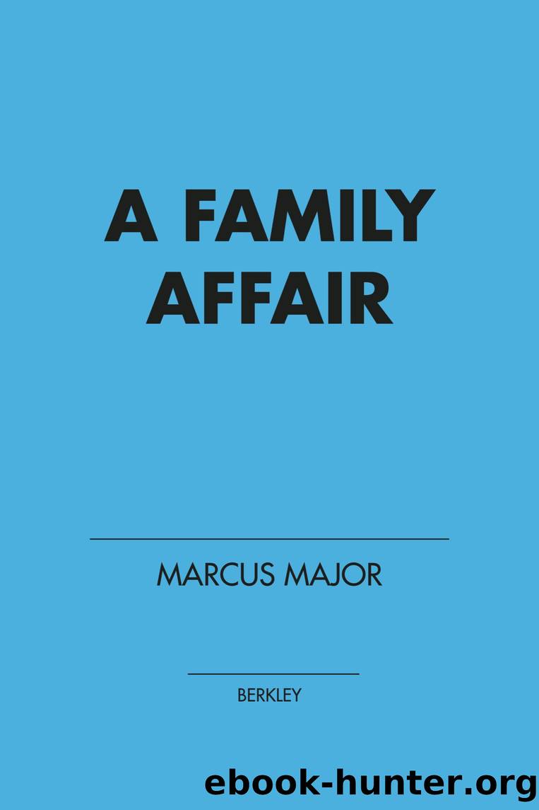A Family Affair by Marcus Major