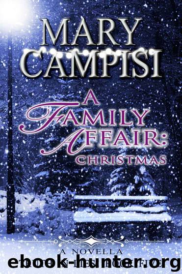 A Family Affair: Christmas by Mary Campisi