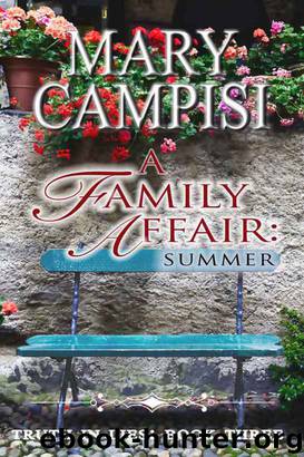 A Family Affair: Summer by Mary Campisi
