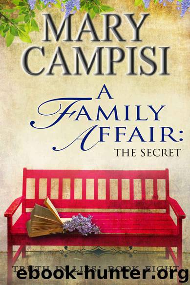 A Family Affair: The Secret; Truth in Lies, Book 8 by Mary Campisi