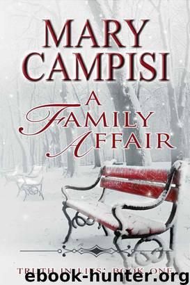 A Family Affair: Truth in Lies, Book 1 by Mary Campisi