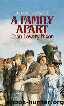 A Family Apart by Joan Lowery Nixon