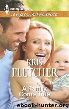 A Family Come True by Kris Fletcher