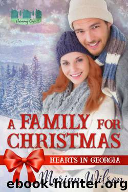 A Family For Christmas (Hearts In Georgia; Harmony Cove) by Marian Wilson