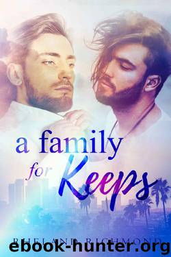 A Family For Keeps by Rheland Richmond
