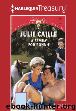 A Family For Ronnie (Harlequin Treasury 1990's) by Julie Caille