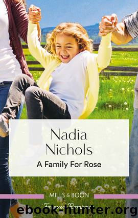A Family For Rose by Nadia Nichols