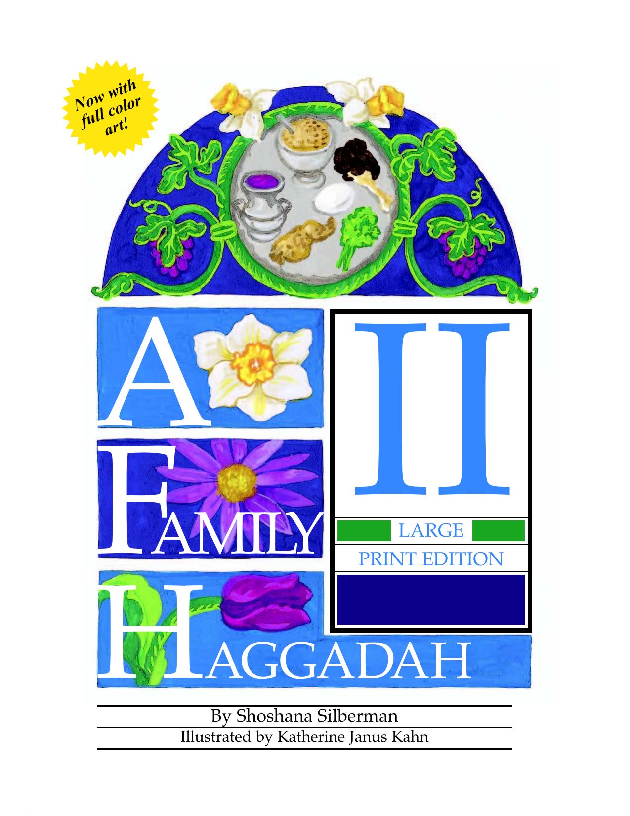 A Family Haggadah II by Rosalind Silberman