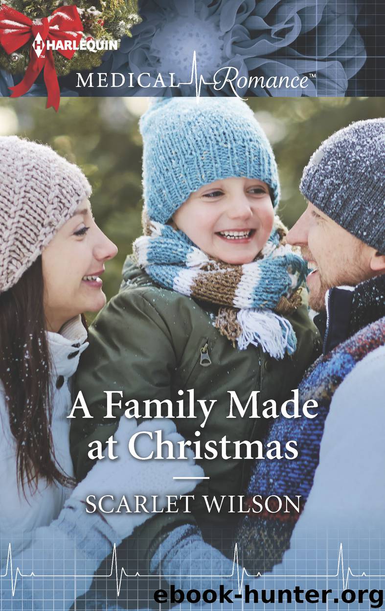 A Family Made at Christmas by Scarlet Wilson