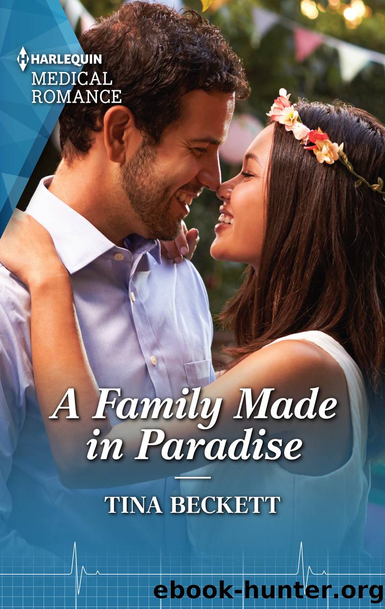 A Family Made in Paradise by Tina Beckett