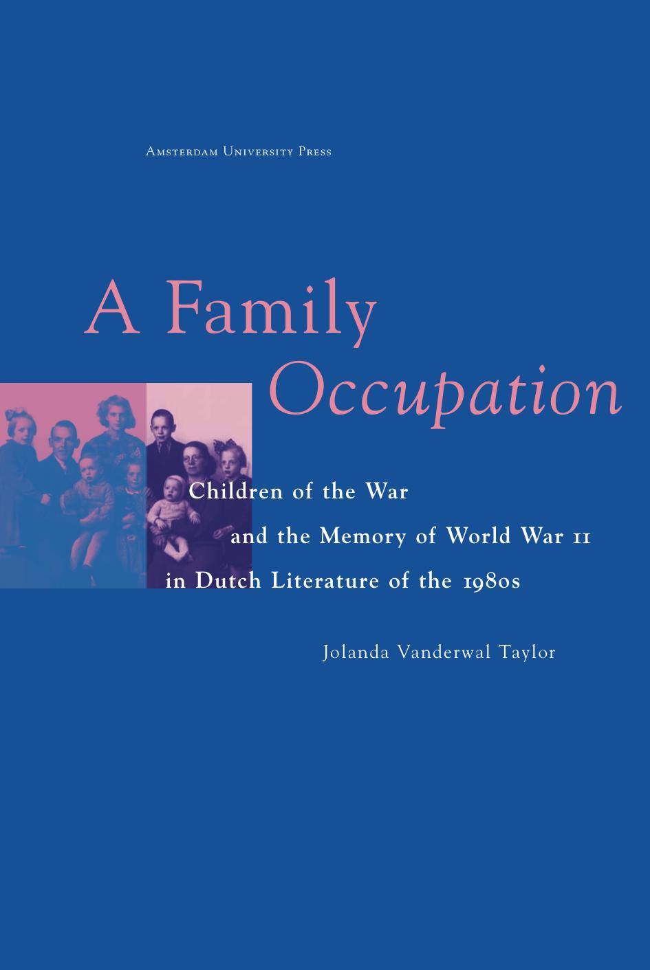 A Family Occupation by Jolanda Vanderwal Taylor