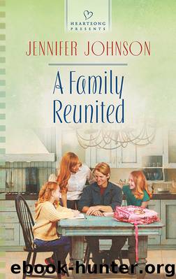 A Family Reunited by Jennifer Johnson