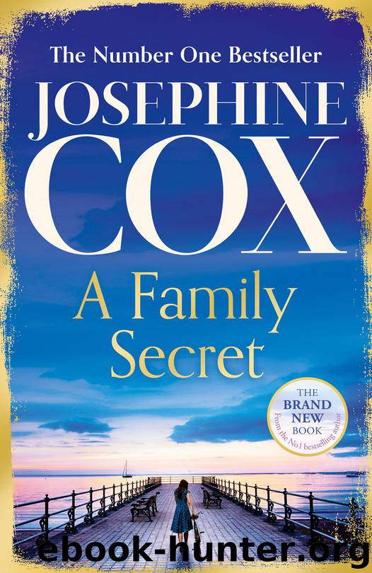 A Family Secret by Josephine Cox