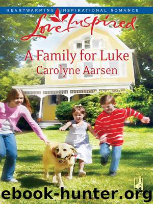 A Family for Luke by Carolyne Aarsen