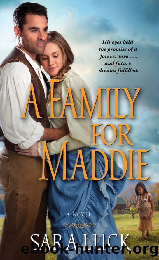 A Family for Maddie by Sara Luck