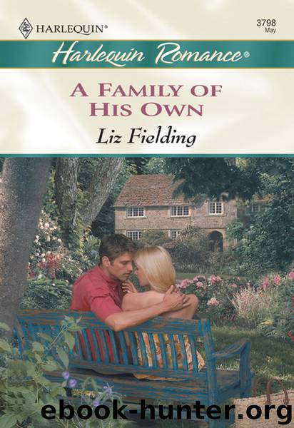 A Family of His Own by Liz Fielding