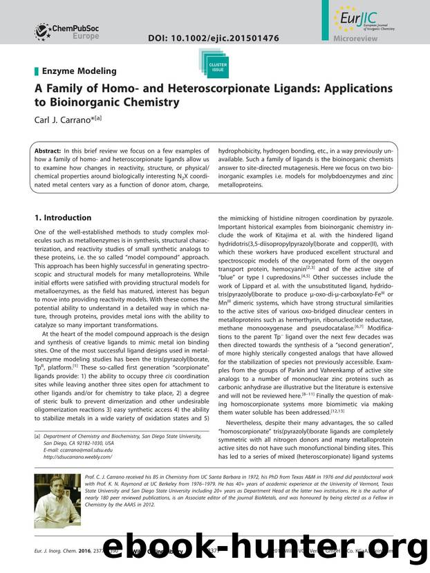 A Family of Homo&#x02010; and Heteroscorpionate Ligands: Applications to Bioinorganic Chemistry by Unknown