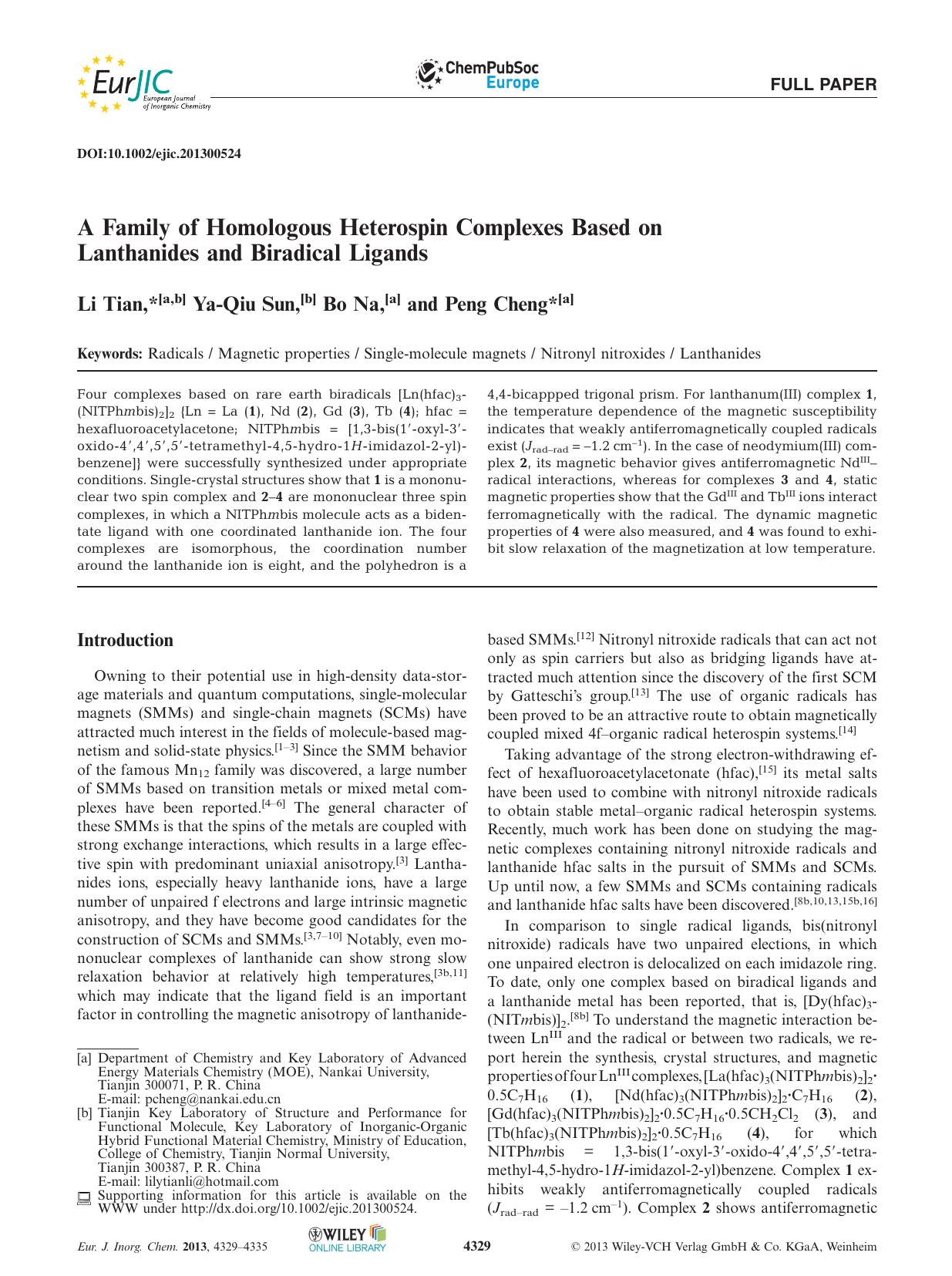 A Family of Homologous Heterospin Complexes Based on Lanthanides and Biradical Ligands by Unknown