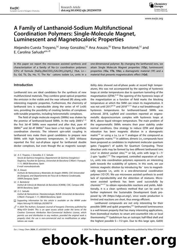 A Family of LanthanoidâSodium Multifunctional Coordination Polymers: SingleâMolecule Magnet, Luminescent and Magnetocaloric Properties by Unknown