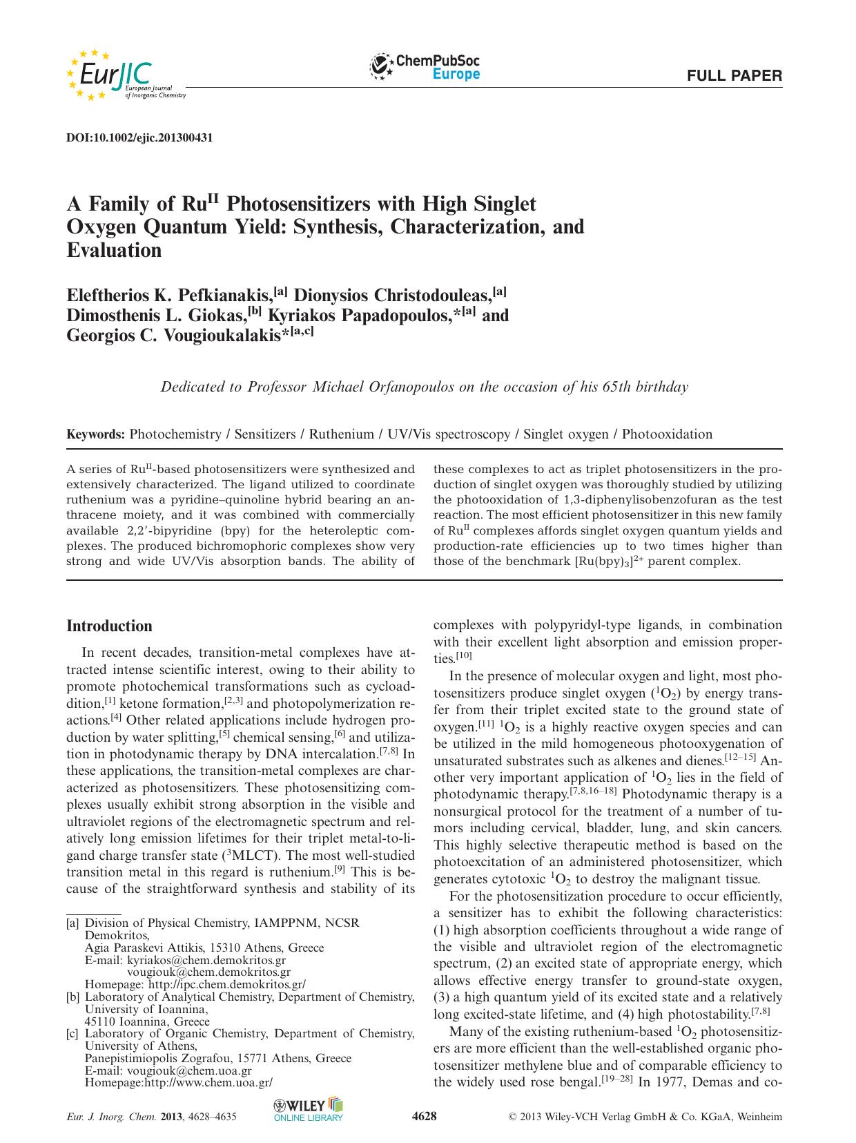A Family of RuII Photosensitizers with High Singlet Oxygen Quantum Yield: Synthesis, Characterization, and Evaluation by Unknown