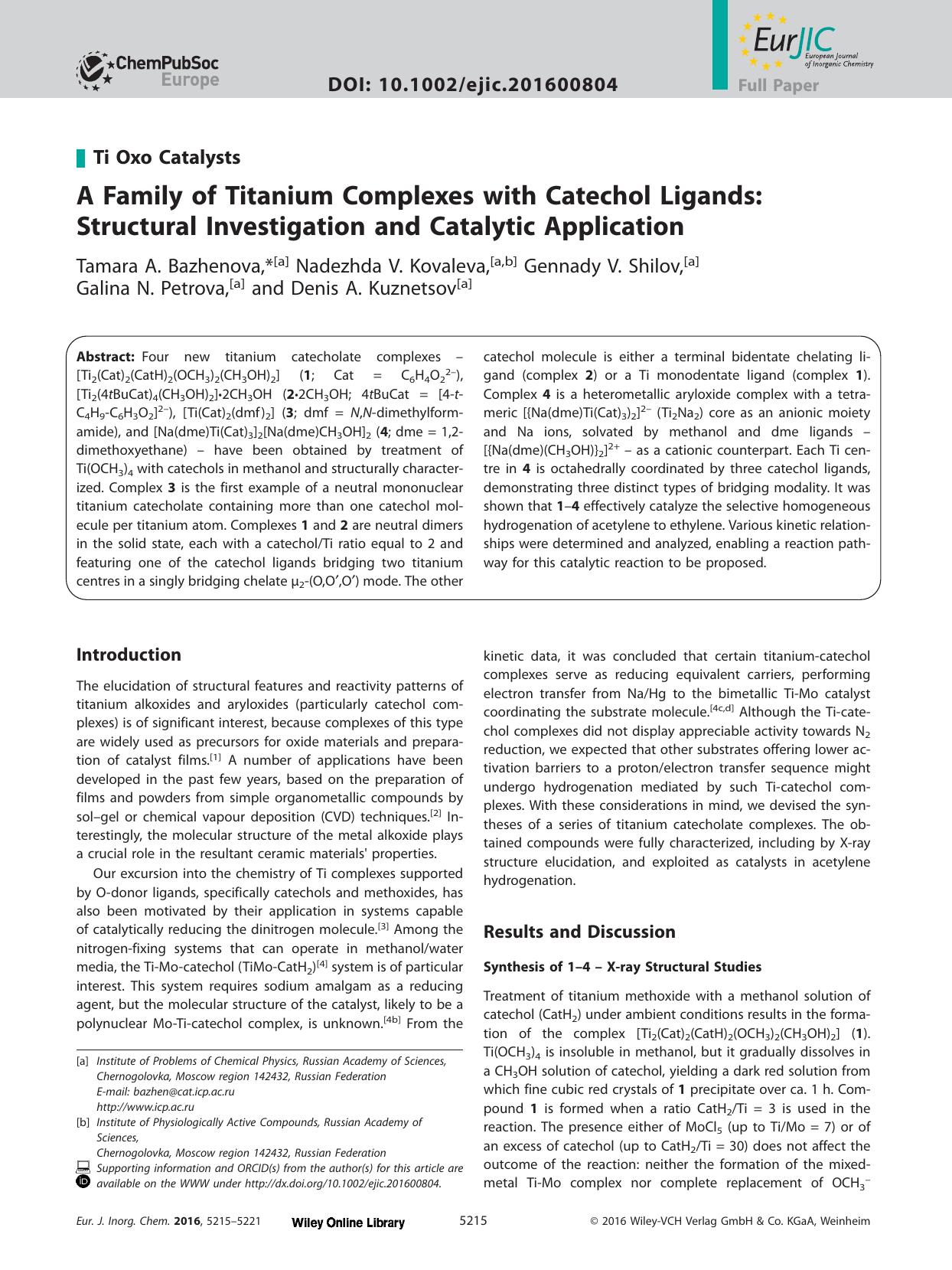 A Family of Titanium Complexes with Catechol Ligands: Structural Investigation and Catalytic Application by Unknown