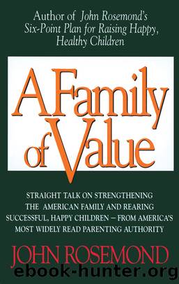 A Family of Value by John Rosemond